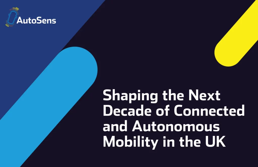 ASEUR25 Shaping the Next Decade of Connected and Autonomous Mobility in the UK