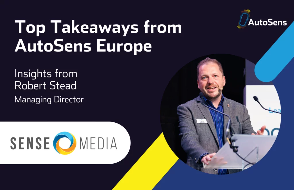 AutoSens Europe Rob's top takeaways