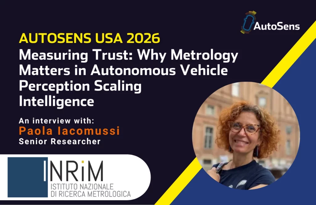 ASUSA26 Measuring Trust Why Metrology Matters in Autonomous Vehicle Perception Scaling Intelligence Paola Iacomussi